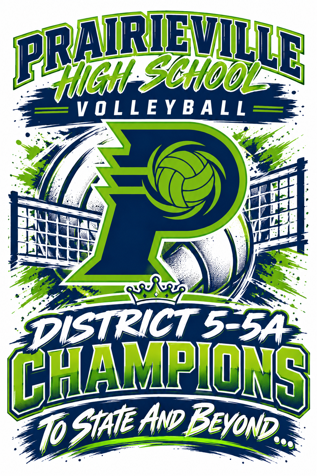 Prairieville High School Volleyball District Championship Shirts