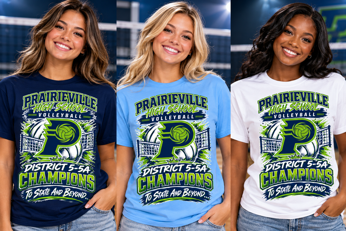 Prairieville High School Volleyball District Championship Shirts