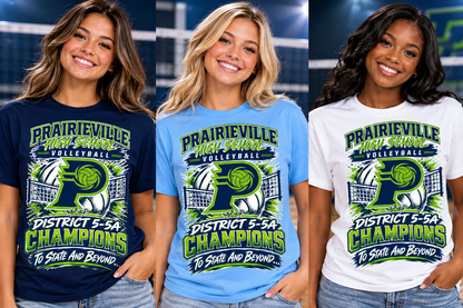 Prairieville High School Volleyball District Championship Shirts