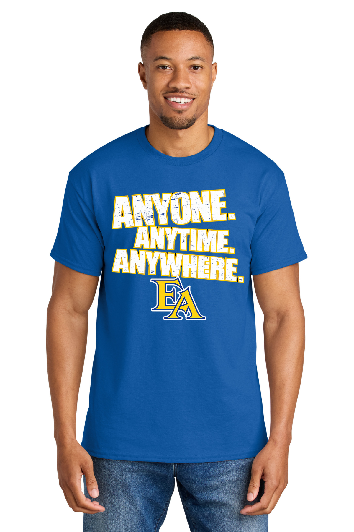 East Ascension High School T Shirt -ANYONE ANYTIME ANYWHERE